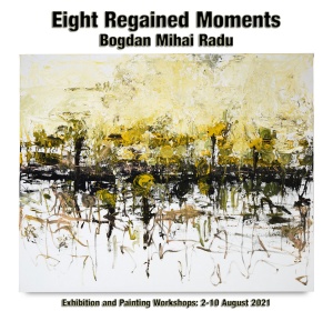 Bogdan Mihai Radu's 'Eight Regained Moments': Exhibition & Painting Workshops for Children 